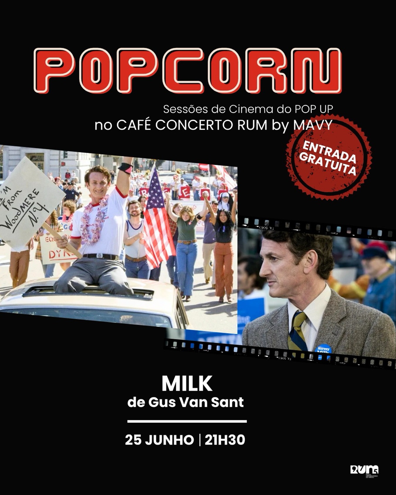 “Milk” de Gus Van Sant — PopCorn — Sessões de Cinema do Pop Up