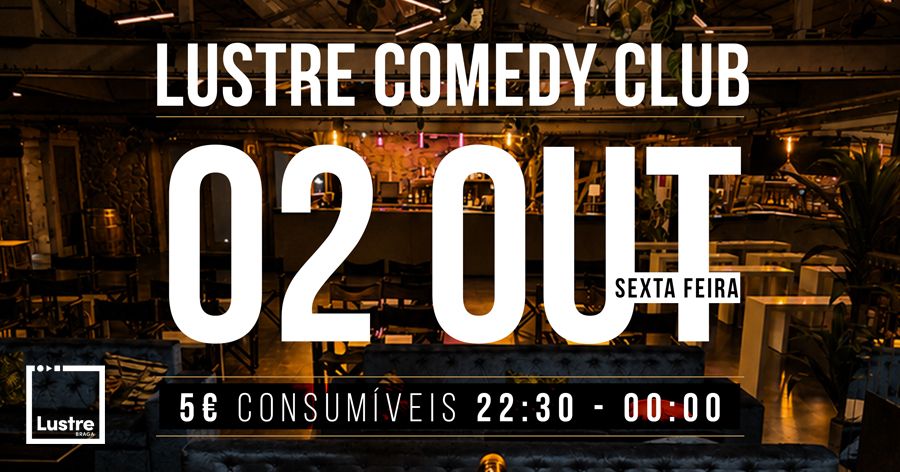 Lustre Comedy Club
