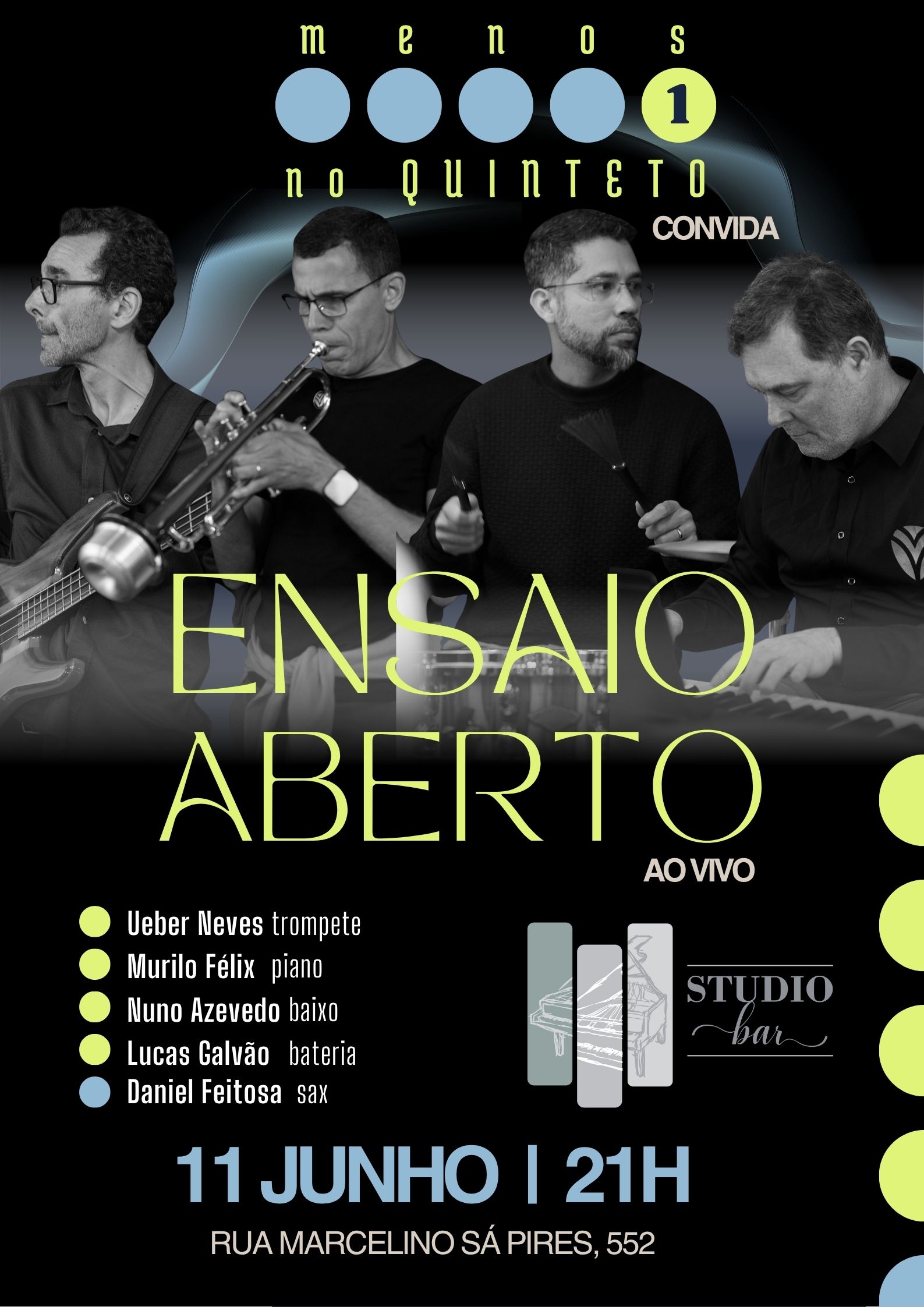 ENSAIO ABERTO com Menos 1 no Quinteto