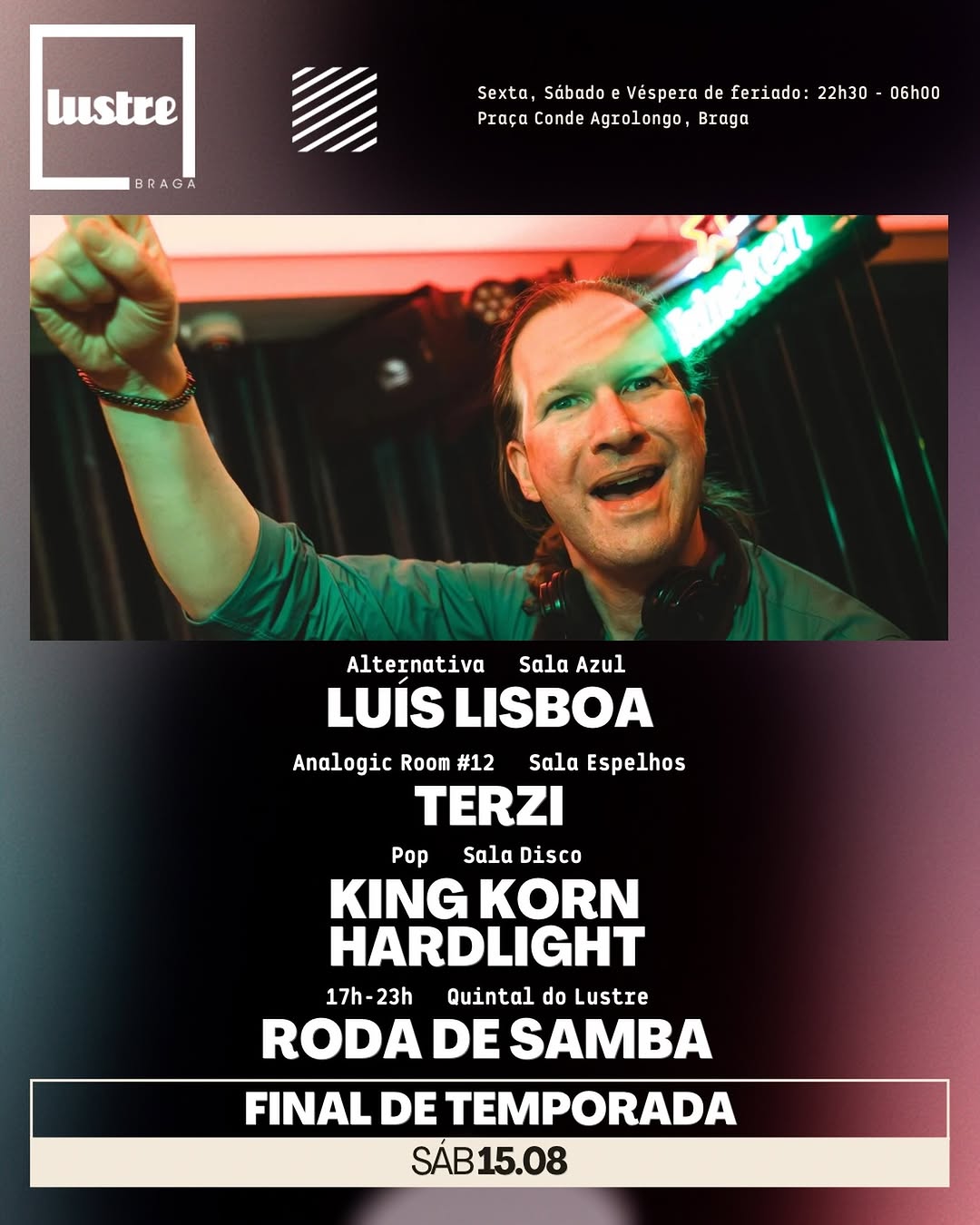 Luís Lisboa + Terzi  + King Korn + Hardlight