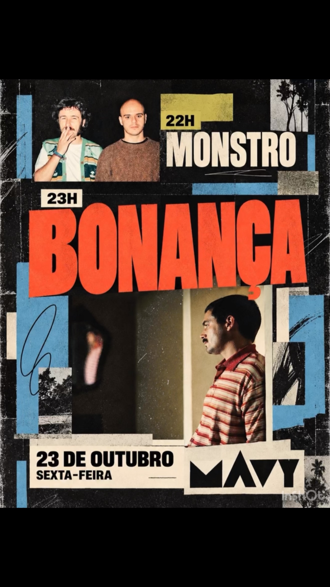 MONSTRO + BONANÇA