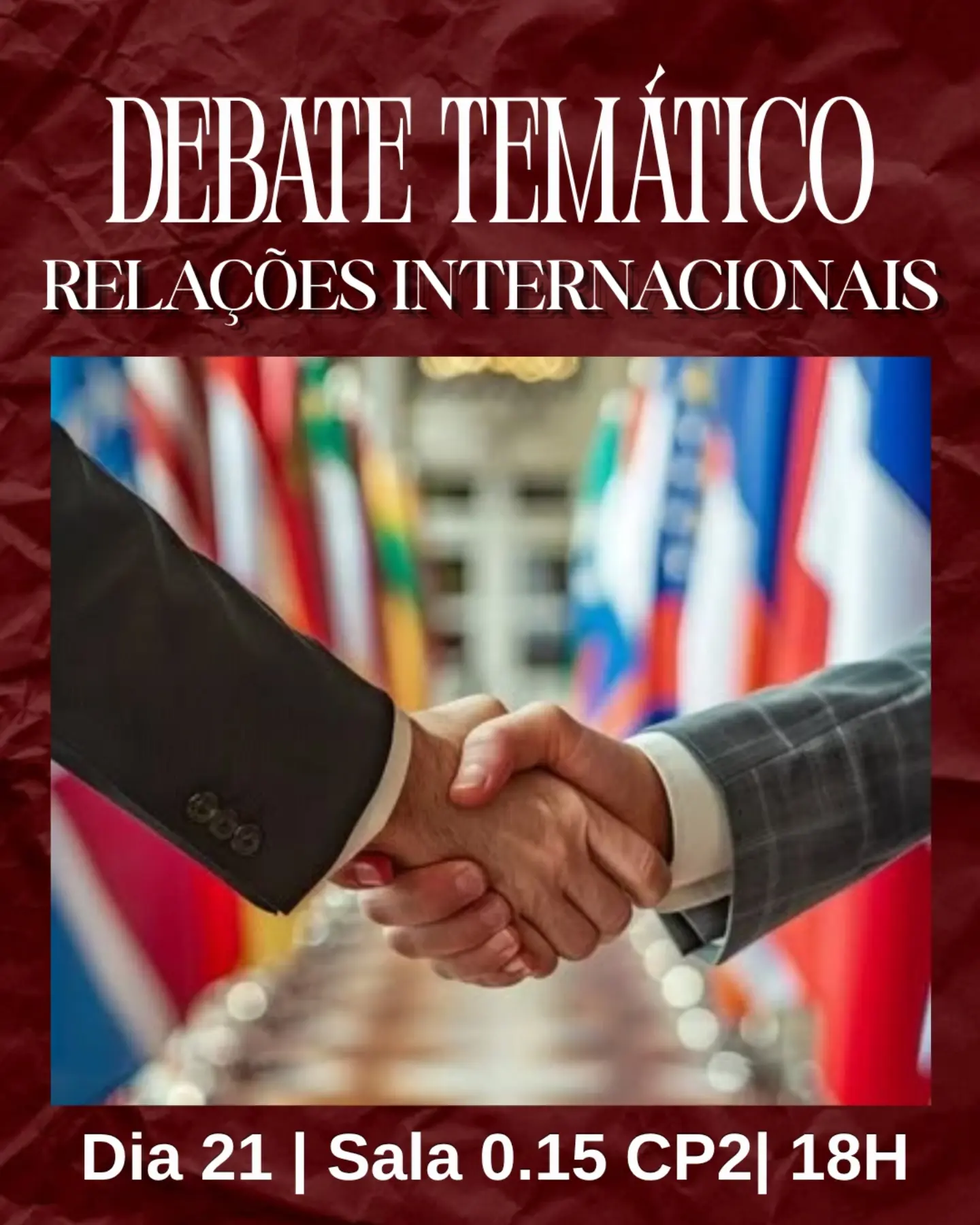 Vem debater sobre: Relações Internacionais!